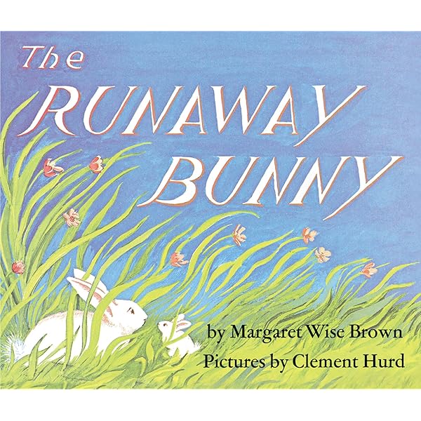 The Runaway Bunny (Lap Edition): Brown, Margaret Wise, Hurd